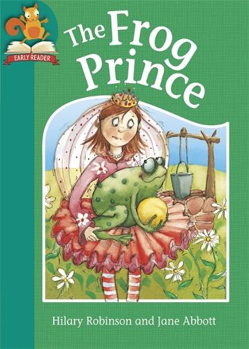 Must Know Stories: Level 2: The Frog Prince - Must Know Stories: Level 2 (Hardback)