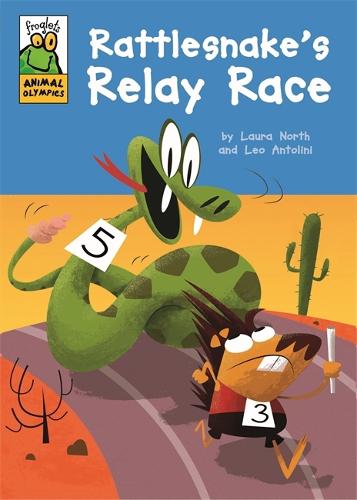 Froglets: Animal Olympics: Rattlesnake's Relay Race - Froglets: Animal Olympics (Paperback)