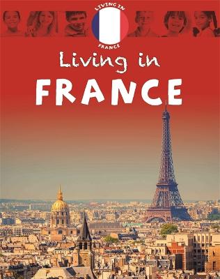 Living in Europe: France - Living In (Paperback)