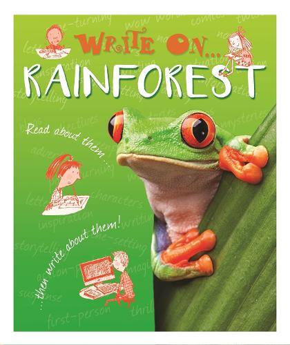 Write On: Rainforests - Write On (Paperback)