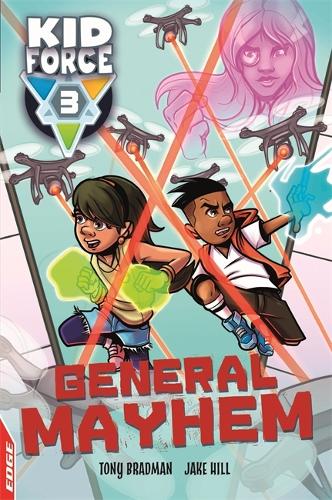 EDGE: Kid Force 3: General Mayhem - EDGE: Kid Force 3 (Paperback)