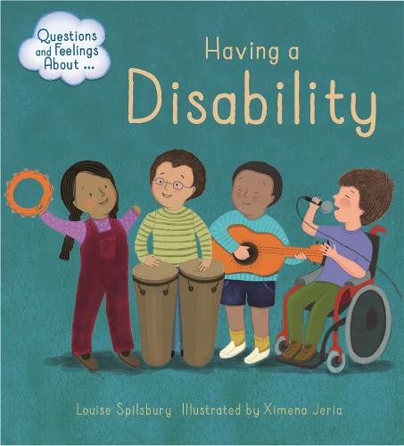 Image result for Having a disability / Louise Spilsbury ; illustrated by Ximena Jeria.