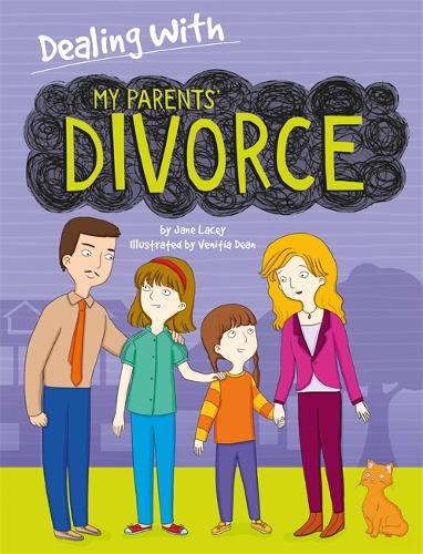 Dealing With...: My Parents' Divorce - Dealing With... (Paperback)