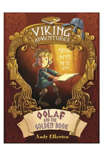 Viking Adventures: Oolaf and the Golden Book - Viking Adventures (Paperback)