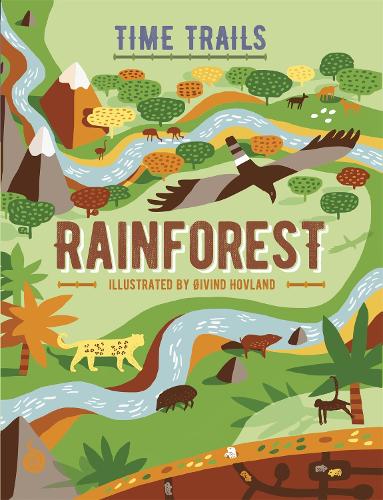 Time Trails: Rainforest - Time Trails (Hardback)