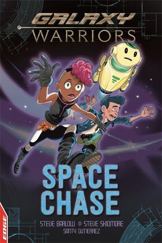 EDGE: Galaxy Warriors: Space Chase - EDGE: Galaxy Warriors (Paperback)