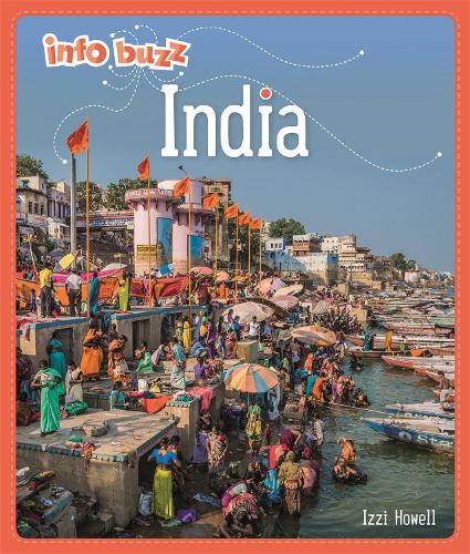 Info Buzz: Geography: India - Info Buzz: Geography (Hardback)