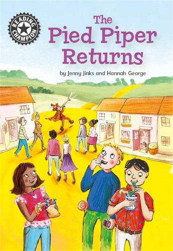 Reading Champion: The Pied Piper Returns: Independent Reading 14 - Reading Champion (Paperback)