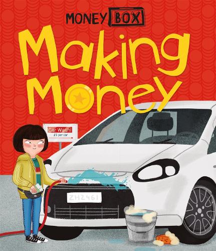 Money Box: Making Money - Money Box (Hardback)