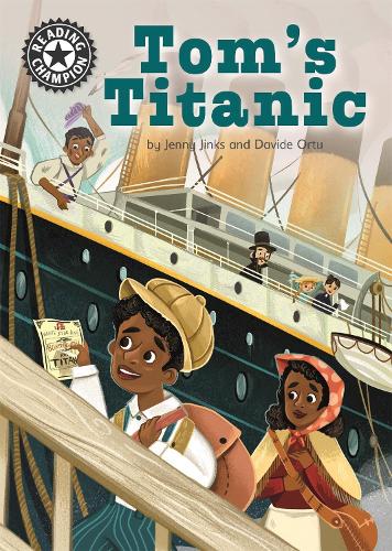 Tom's Titanic: Independent Reading 16 - Reading Champion (Paperback)