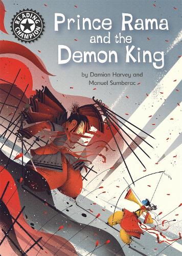 Reading Champion: Prince Rama and the Demon King: Independent Reading 17 - Reading Champion (Paperback)