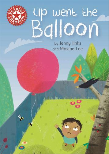 Reading Champion: Up Went the Balloon: Independent Reading Red 2 - Reading Champion (Paperback)