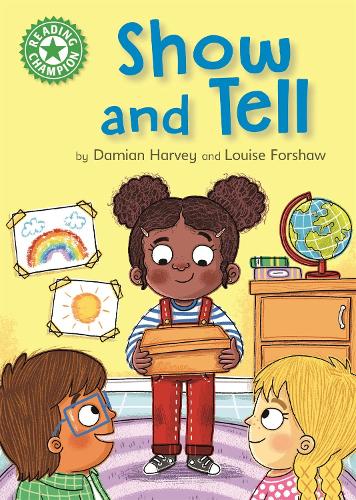 Reading Champion: Show and Tell: Independent Reading Green 5 - Reading Champion (Hardback)