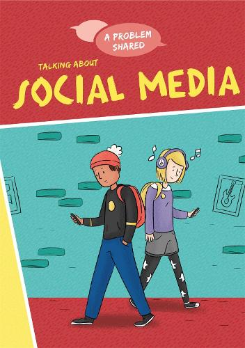 A Problem Shared: Talking About Social Media - A Problem Shared (Paperback)