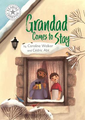 Reading Champion: Grandad Comes to Stay: Independent Reading White 10 - Reading Champion (Paperback)