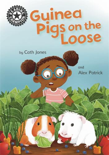 Reading Champion: Guinea Pigs on the Loose: Independent Reading 11 - Reading Champion (Hardback)