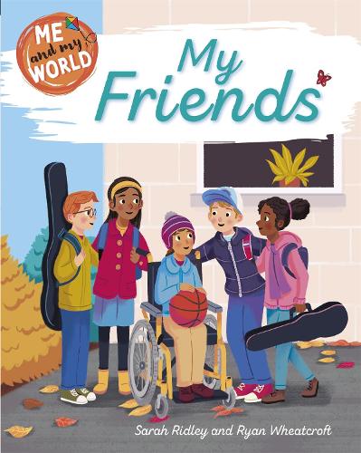 My Friends - Me and My World (Hardback)