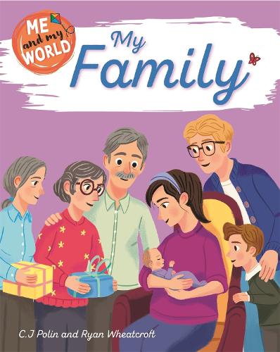 Me and My World: My Family - Me and My World (Hardback)