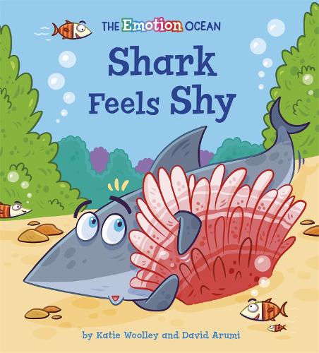 The Emotion Ocean: Shark Feels Shy - The Emotion Ocean (Paperback)