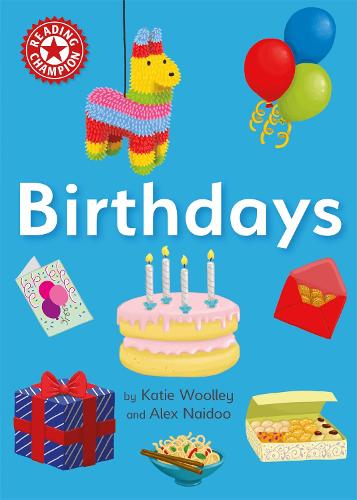 Reading Champion: Birthdays: Independent Reading Non-fiction Red 2 - Reading Champion (Hardback)
