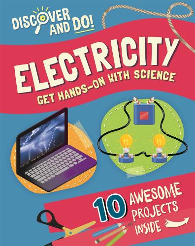 Discover and Do: Electricity - Discover and Do (Paperback)