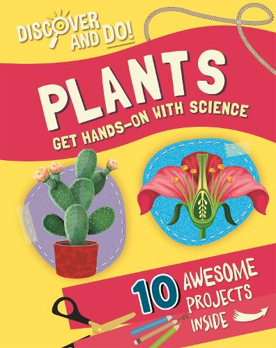 Discover and Do: Plants - Discover and Do (Paperback)