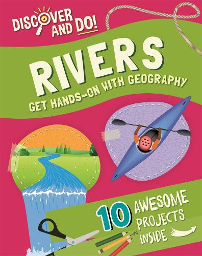 Discover and Do: Rivers - Discover and Do (Paperback)