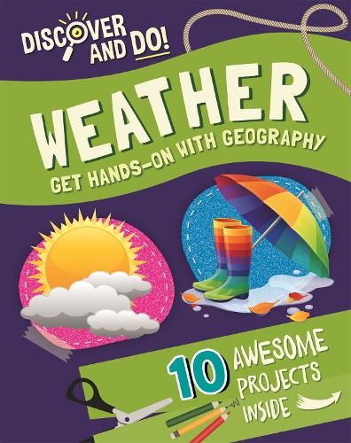 Discover and Do: Weather - Discover and Do (Paperback)