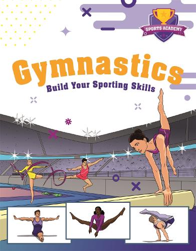 Sports Academy: Gymnastics (Hardback)