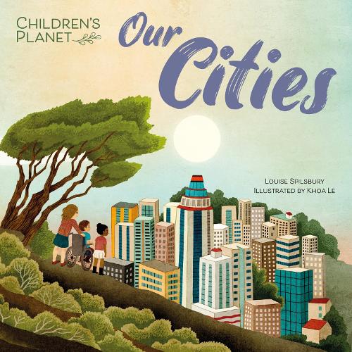Children's Planet: Our Cities - Children's Planet (Paperback)