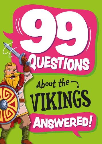 99 Questions About: The Vikings - 99 Questions About (Paperback)