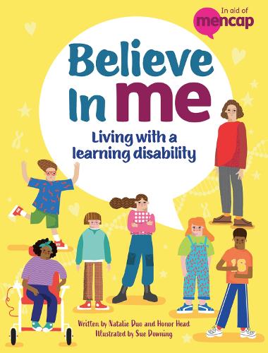 Believe in Me: Living with a Learning Disability (Hardback)