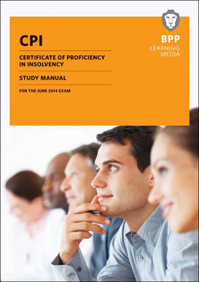 CPI Certificate of Proficiency in Insolvency Study Text: Study Text (Paperback)
