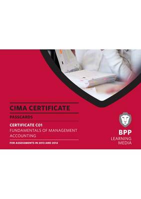 CIMA - Fundamentals of Management Accounting: Certificate paper C01: Passcards (Spiral bound)