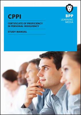 Certification of Proficiency in Personal Insolvency Study Text: Study Text (Paperback)