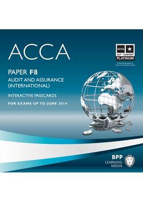 ACCA - F8 Audit and Assurance (International): Interactive Passcard (CD-ROM)