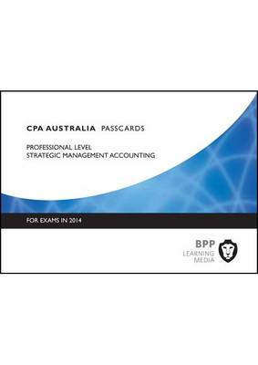CPA Strategic Management Accounting: Professional level: Passcards (Spiral bound)