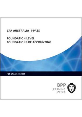 CPA Australia Foundations of Accounting: Foundation level: iPass (CD-ROM)