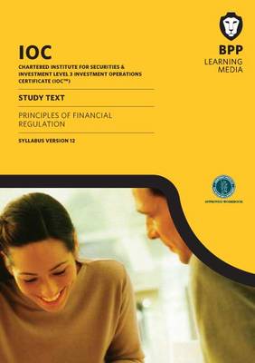 IOC Principles of Financial Regulation Study Text Syllabus Version 12: Study Text (Paperback)