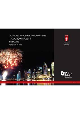 ICAEW - Taxation (FA 2011) Passcard 2012: Passcards (Spiral bound)