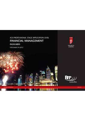 ICAEW - Financial Management Passcard 2012: Passcards (Spiral bound)