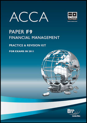 ACCA - F9 Financial Management: Revision Kit (Paperback)