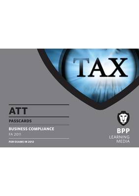 ATT - 3: Business Compliance (FA 2011): Paper 3: Passcards (Spiral bound)