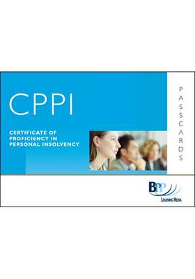CPPI - Certification of Proficiency in Personal Insolvency Passcards (Spiral bound)