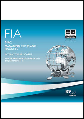 FIA Managing Costs and Finances - MA2 Interactive Passcards 2011: Interactive Passcards (CD-ROM)