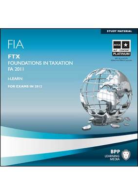 FIA Foundations in Taxation - FTX Interactive Passcards 2011: Interactive Passcards (CD-ROM)
