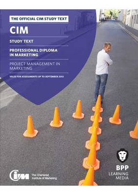 CIM 8 Project Management In Marketing: Study Text (Paperback)