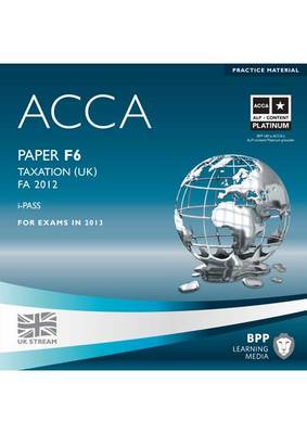 ACCA - F6 Taxation FA2012: iPass (CD-ROM)
