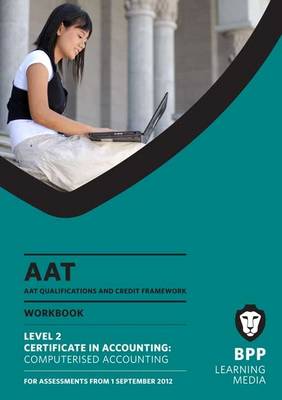 AAT Computerised Accounting: Workbook (Paperback)