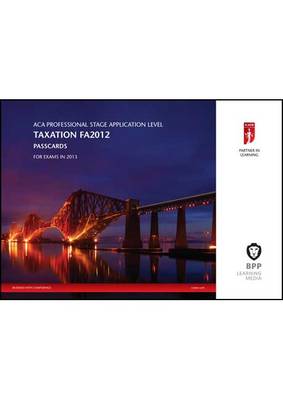 ICAEW - Taxation (FA 2012): Passcards (Spiral bound)